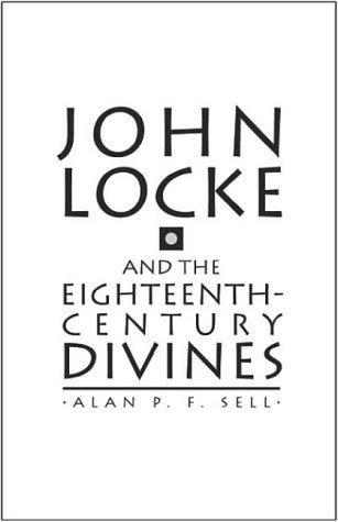 Cover for John Locke and the eighteenth-century divines