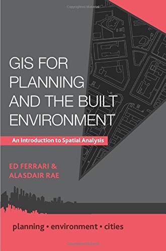 Cover for GIS for Planning and the Built Environment