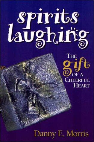 Cover for Spirits Laughing 