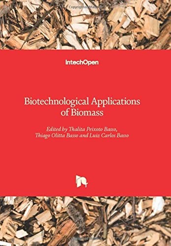 Cover for Biotechnological Applications of Biomass