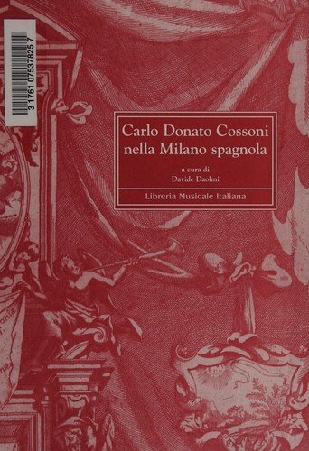 Cover for Carlo Donato Cossoni nella Milano spagnola