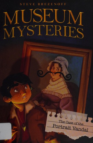 Cover for The case of the portrait vandal