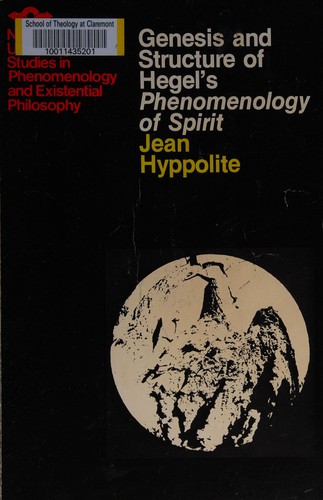 Cover for Genesis and structure of Hegel's Phenomenology of spirit