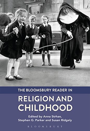 Cover for The Bloomsbury Reader in Religion and Childhood