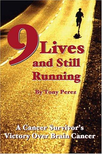 Cover for Nine Lives and Still Running