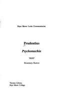Cover for Prudentius Psychomachia/Commentary and Text (Bryn Mawr Latin Commentary Series)