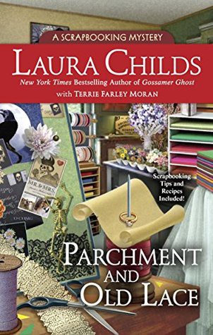 Cover for Parchment and Old Lace (A Scrapbooking Mystery #13)