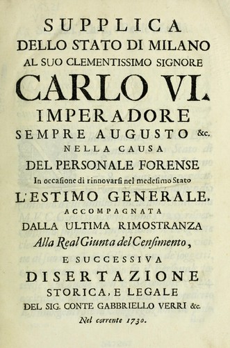 Cover for Supplica dello stato di Milano al suo clementissimo signore Carlo VI. imperadore sempre augusto &c