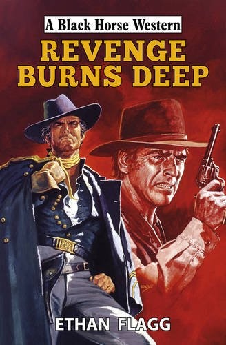 Cover for Revenge Burns Deep