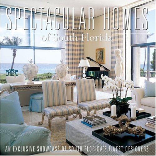 Cover for Spectacular Homes of South Florida