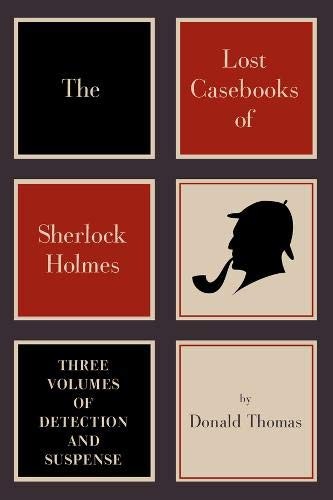 Cover for The Lost Casebooks of Sherlock Holmes