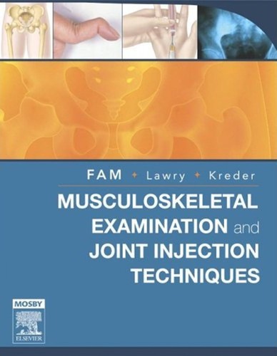Cover for Musculoskeletal examination and joint injection techniques