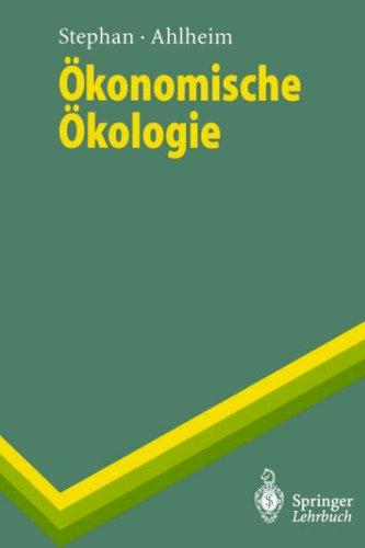 Cover for Ökonomische Ökologie (Springer-Lehrbuch)