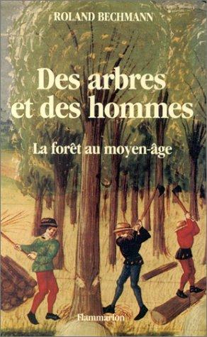 Cover for Des arbres et des hommes