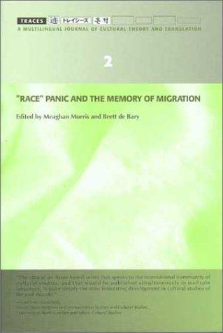 Cover for Race, Panic and the Memory of Migration (Traces)