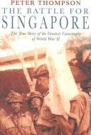Cover for The Battle for Singapore