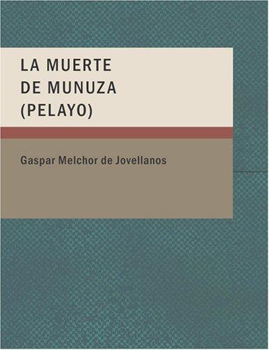 Cover for La Muerte de Munuza (Pelayo) (Large Print Edition)
