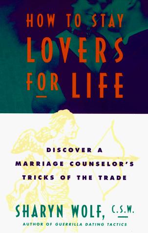 Cover for How to Stay Lovers for Life