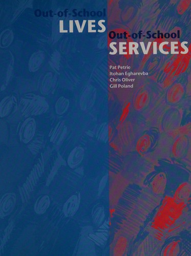 Cover for Out-of-school lives, out-of-school services