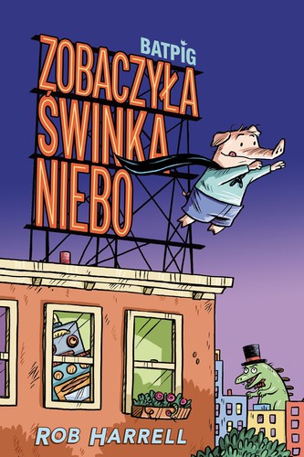 Cover for Zobaczyła świnka niebo