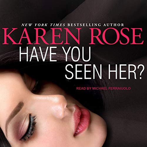 Cover for Have You Seen Her?