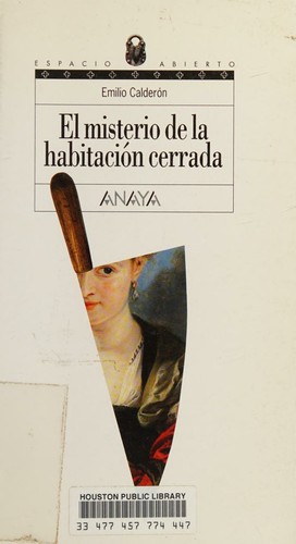 Cover for El Misterio De La Habitacion Cerrada / the Mystery of the Closed Room (Espacio Abierto / Open Space)