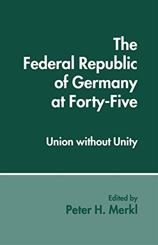 Cover for The Federal Republic of Germany at Forty-Five