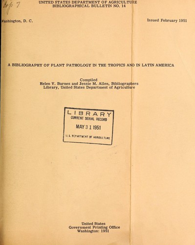 Cover for A bibliography of plant pathology in the tropics and in Latin America