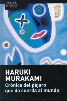 Cover for Cronica del pajaro que da cuerda al mundo