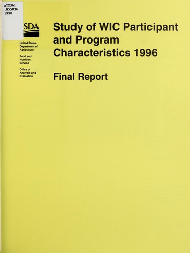 Cover for Study of WIC participant and program characteristics, 1996