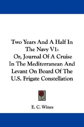 Cover for Two Years And A Half In The Navy V1