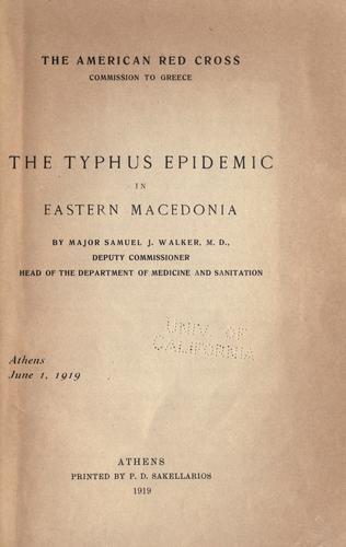 Cover for The typhus epidemic in eastern Macedonia