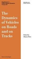 Cover for DYNAMICS VEHICLES ON ROADS & ON TRACK (Supplement Vehicle System Dynamics (SVD))