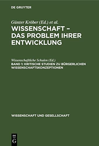 Cover for Kritische Studien Zu Bürgerlichen Wissenschaftskonzeptionen