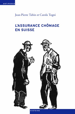 Cover for L’assurance chômage en Suisse, Une sociohistoire (1924-1982)