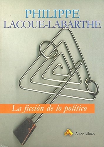 Cover for La ficción de lo político