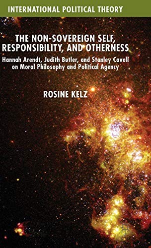 Cover for The Non-Sovereign Self, Responsibility, and Otherness