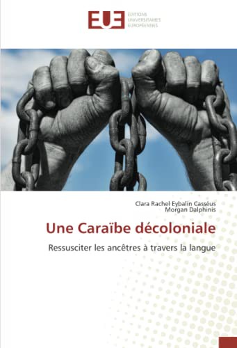 Cover for Une Caraïbe décoloniale