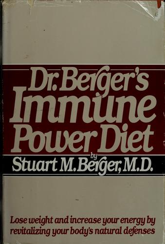 Cover for Dr. Berger's Immune power diet