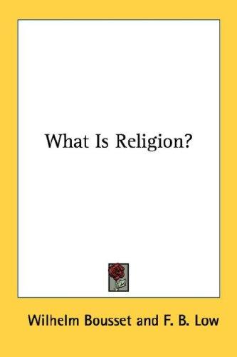 Cover for What Is Religion?