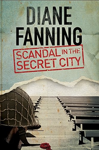 Cover for Scandal in the Secret City: A World War Two mystery set in Tennessee (A Libby Clark Mystery)