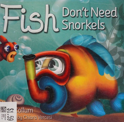 Cover for Fish Don't Need Snorkels
