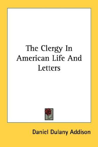 Cover for The Clergy In American Life And Letters