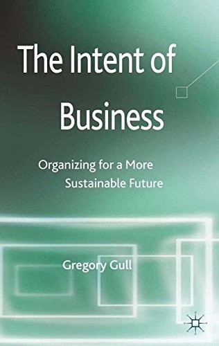 Cover for The Intent of Business