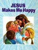 Cover for Jesus Makes Me Happy