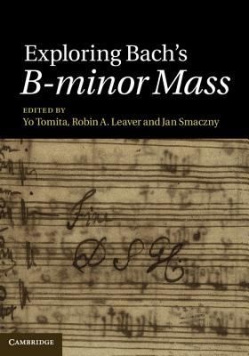 Cover for Exploring Bachs Bminor Mass