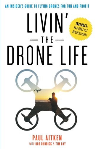 Cover for Livin' the Drone Life