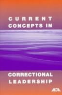 Cover for Current Concepts in Correctional Leadership