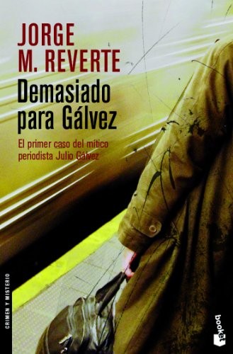 Cover for Demasiado para Gálvez