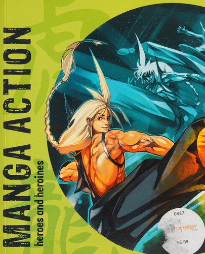 Cover for Manga action heroes and heroines